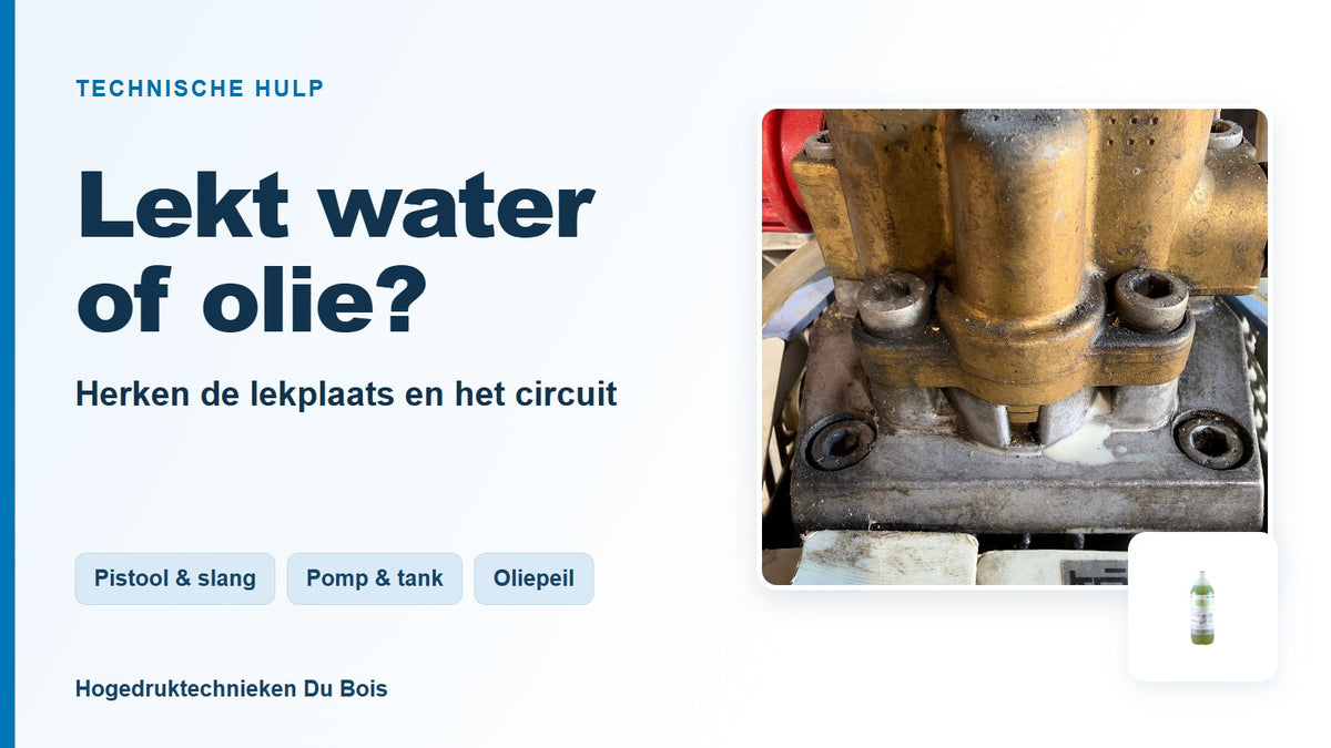 Kränzle lekt water of olie: wat controleer je eerst?